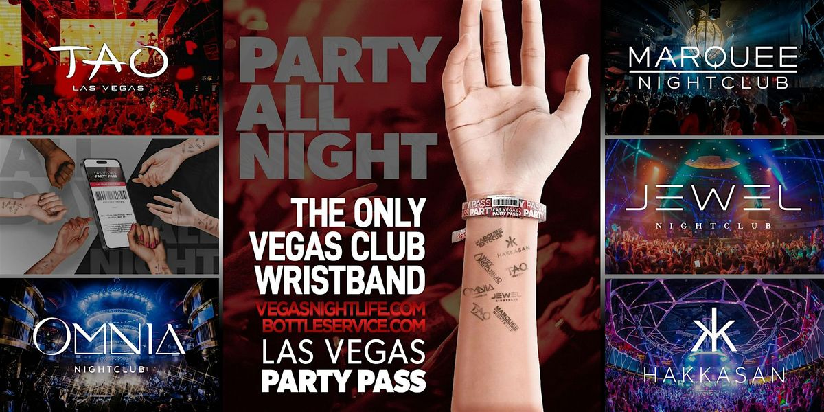 Las Vegas Party Pass | Jan 01-Jan 04