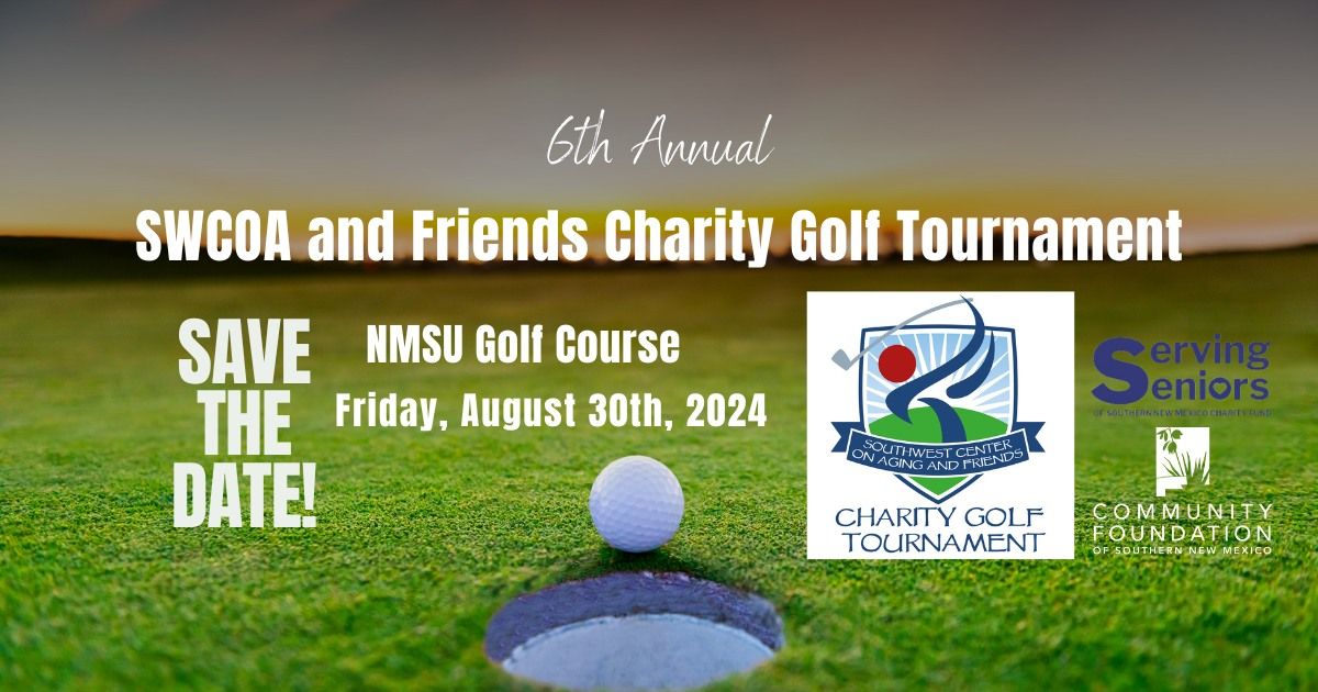 6th Annual SWCOA and Friends Charity Golf Tournament