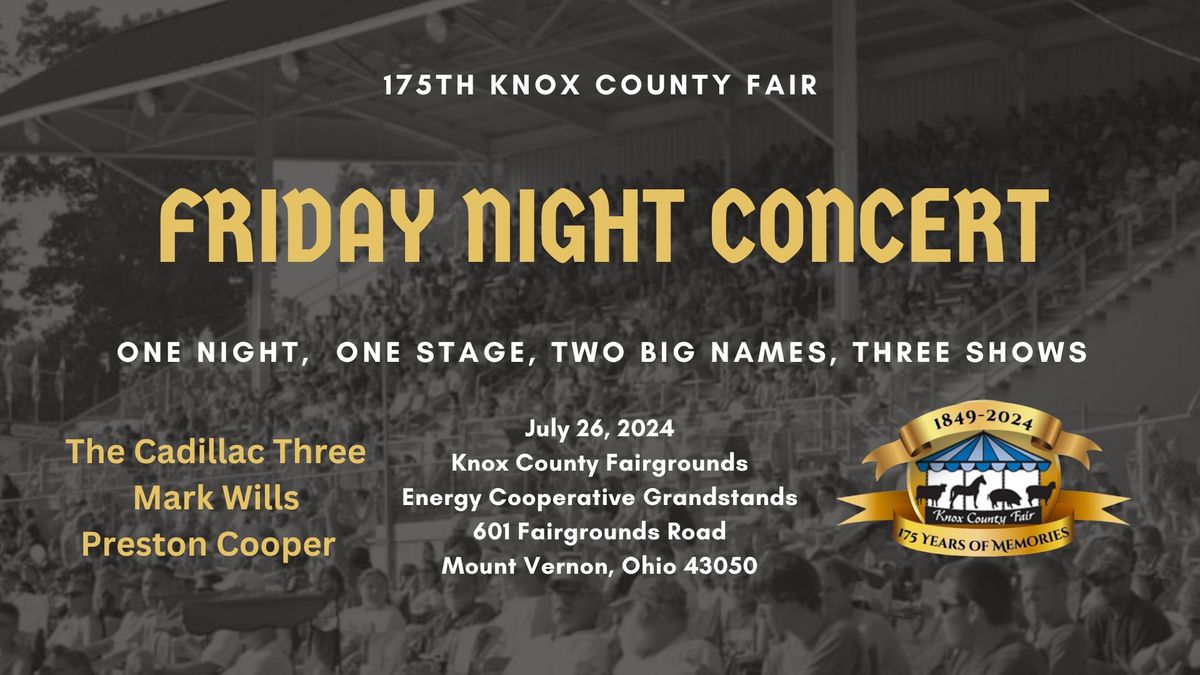 175th Knox County Fair Friday Night Concert 
