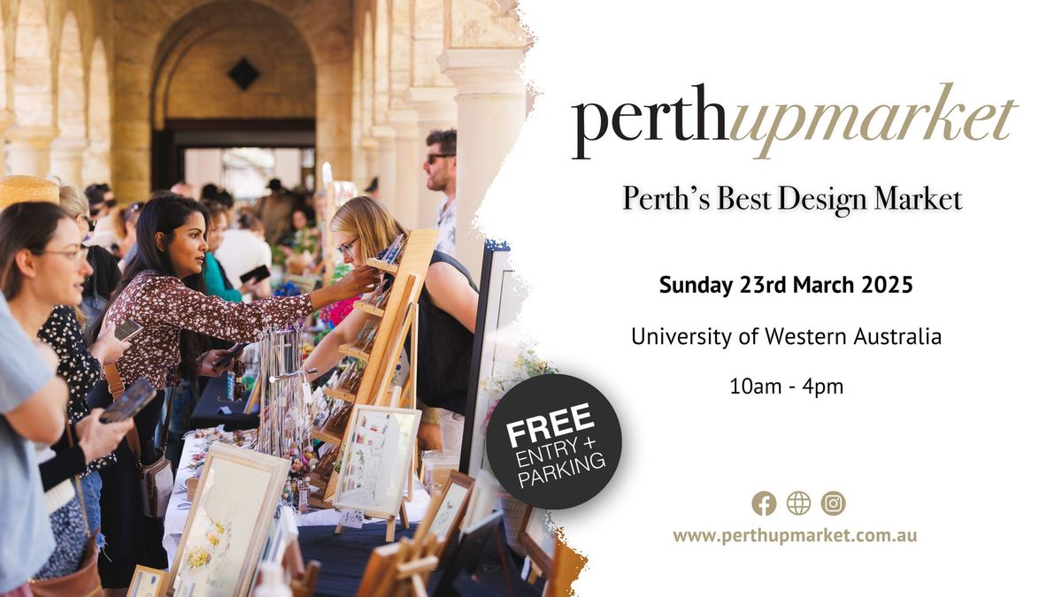 Perth Upmarket - Perth's Best Design Market