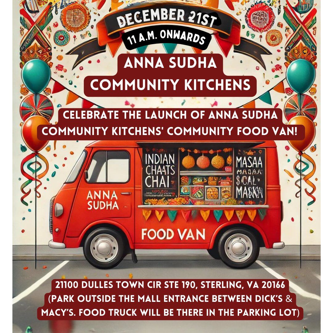 Anna Sudha Community Kitchens' Community Food Van Soft Launch 