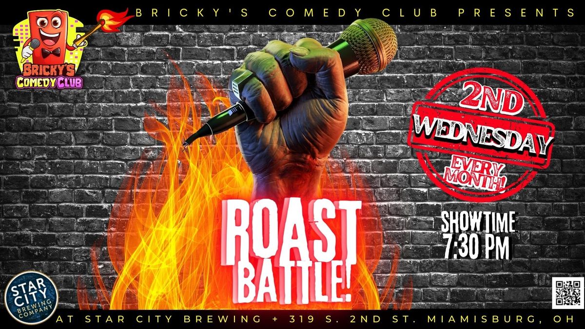 ROAST BATTLE CONTEST @ Bricky's Comedy Club