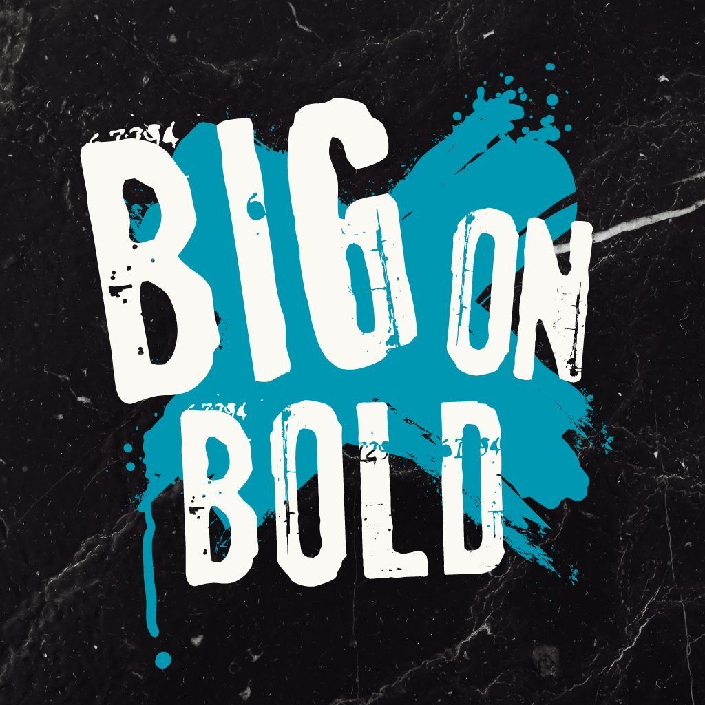 BIG on BOLD