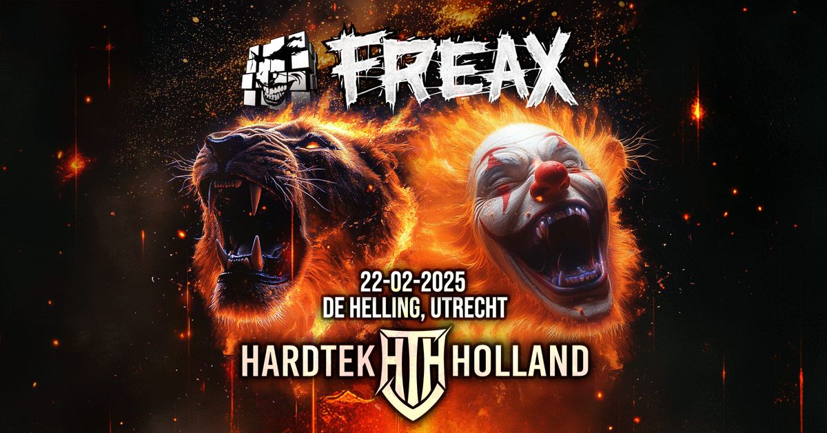 FreaX \u00d7 Hardtek Holland