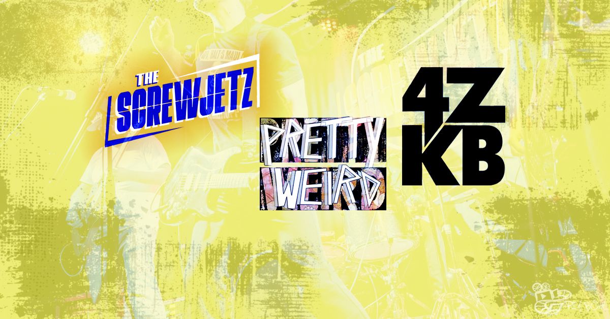 The Screwjetz + Pretty Weird + 4ZKB | Ponyhof Club Frankfurt 