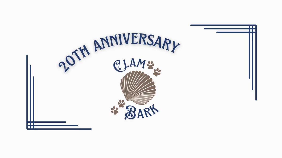 20th Annual Clam Bark