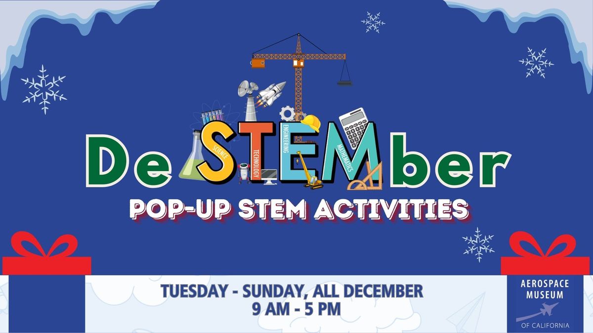 DeSTEMber Pop-Up STEM Activities