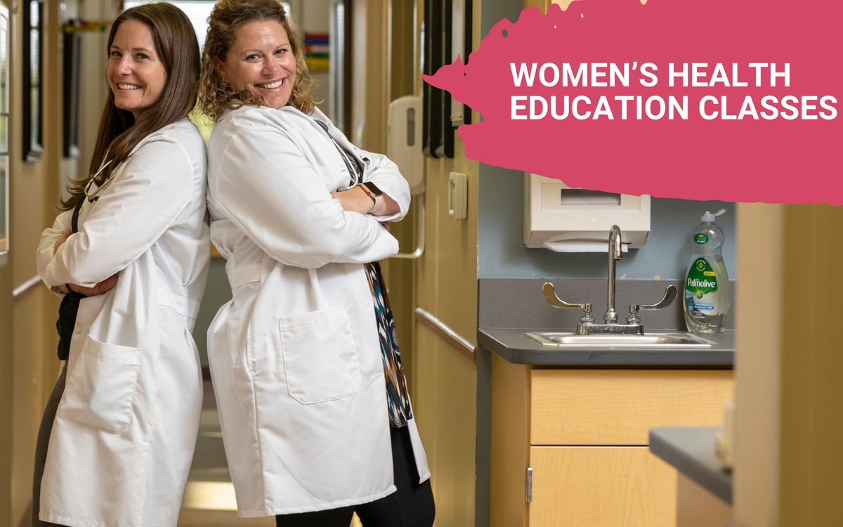 Women\u2019s Health Education Classes