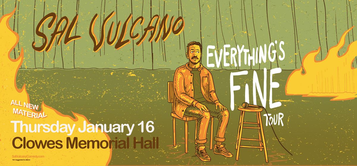 Sal Vulcano: Everythings Fine Tour at The Vets - Veterans Memorial Auditorium - RI