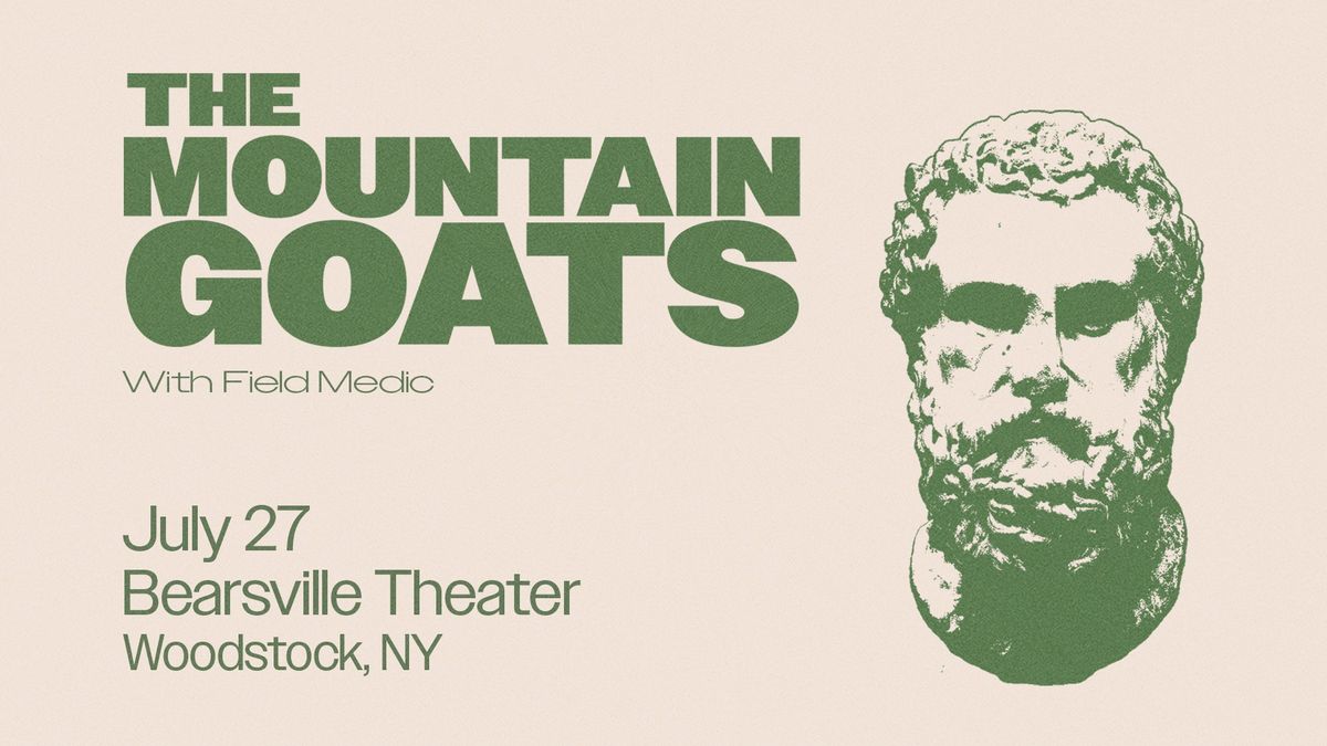 The Mountain Goats w\/ Field Medic