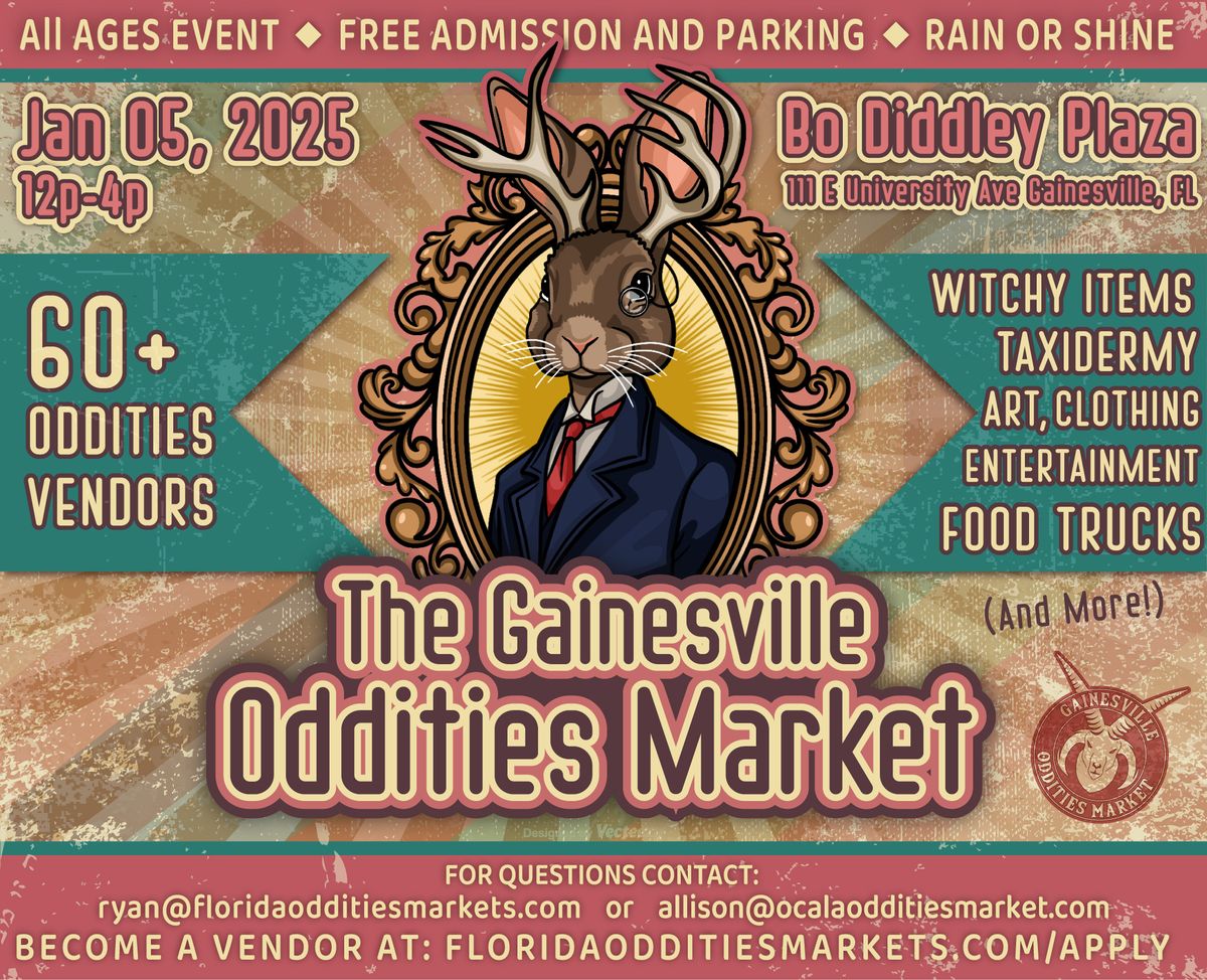 Gainesville Oddities Market @ Bo Diddly Plaza January 