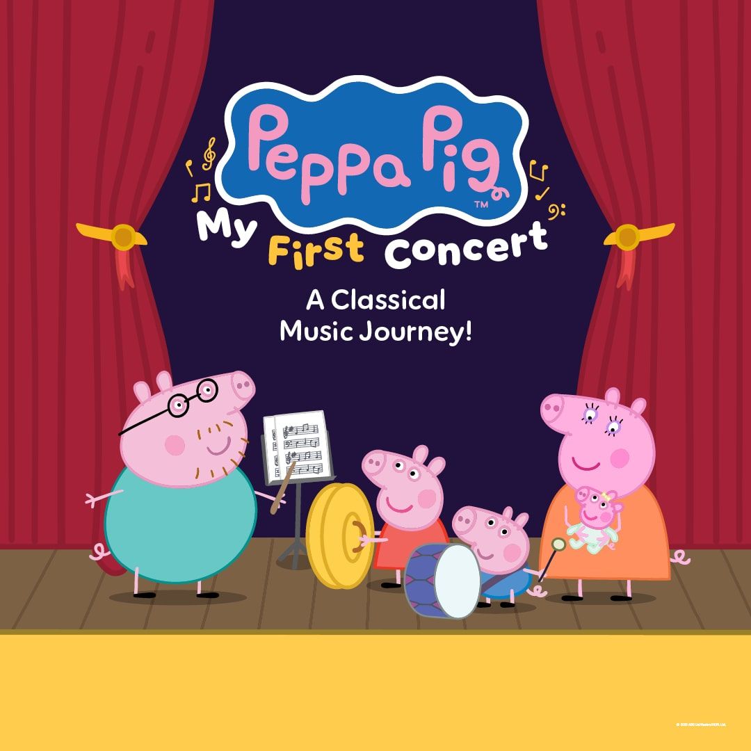 Peppa Pig: My First Concert at The Music Hall - Portsmouth