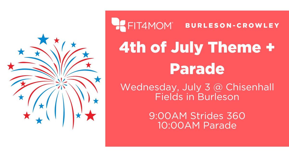 4th of July Theme + Parade