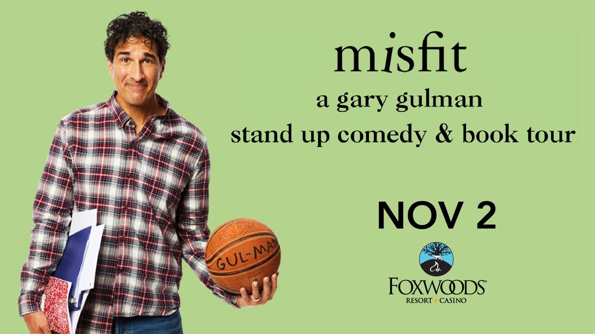 Gary Gulman: Misfits Stand Up Tour