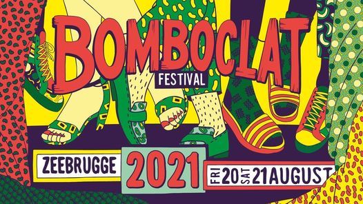 Bomboclat Festival 2021 Karte Anzeigen Brugge 20 August To 21 August