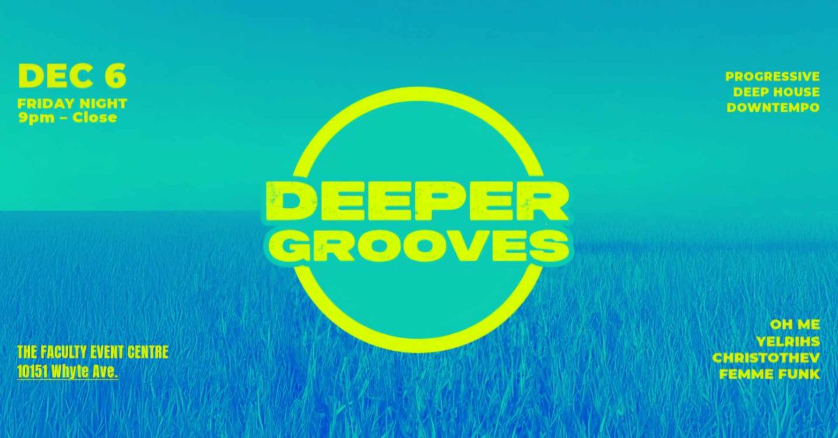 DEEPER GROOVES