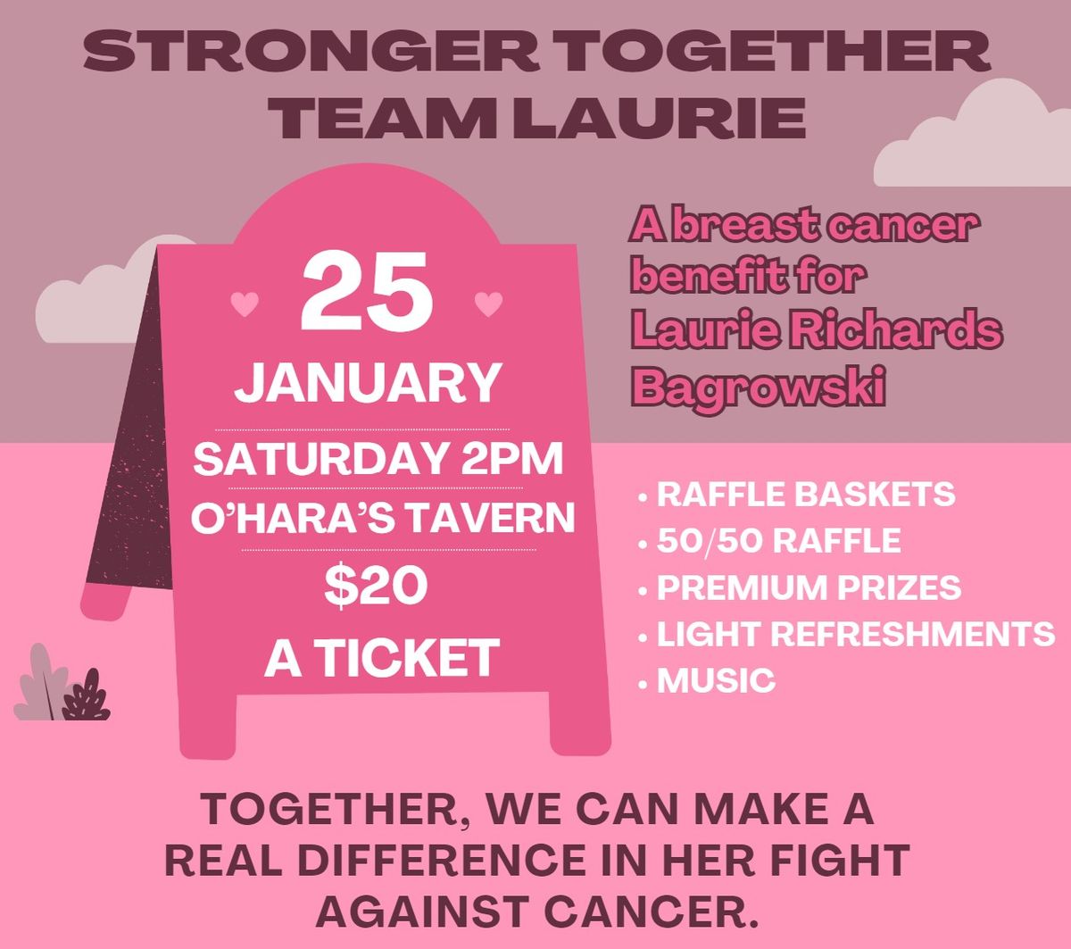 Stronger Together Team Laurie - a benefit for Laurie Richards Bagrowski