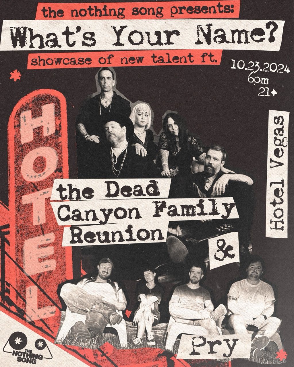 What's Your Name? A Showcase of New Talent ft. The Dead Canyon Family Reunion & Pry