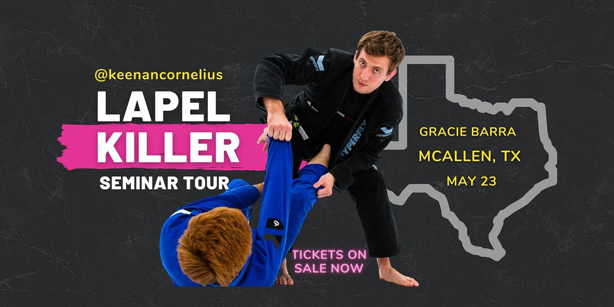 Keenan Cornelius Seminar | Gracie Barra | McAllen, TX