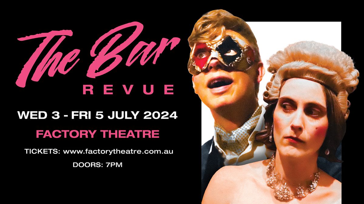 NSW Bar Revue 2024 | Factory Fusebox, Sydney