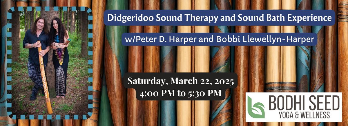 Didgeridoo Sound Therapy & Sound Bath Experience