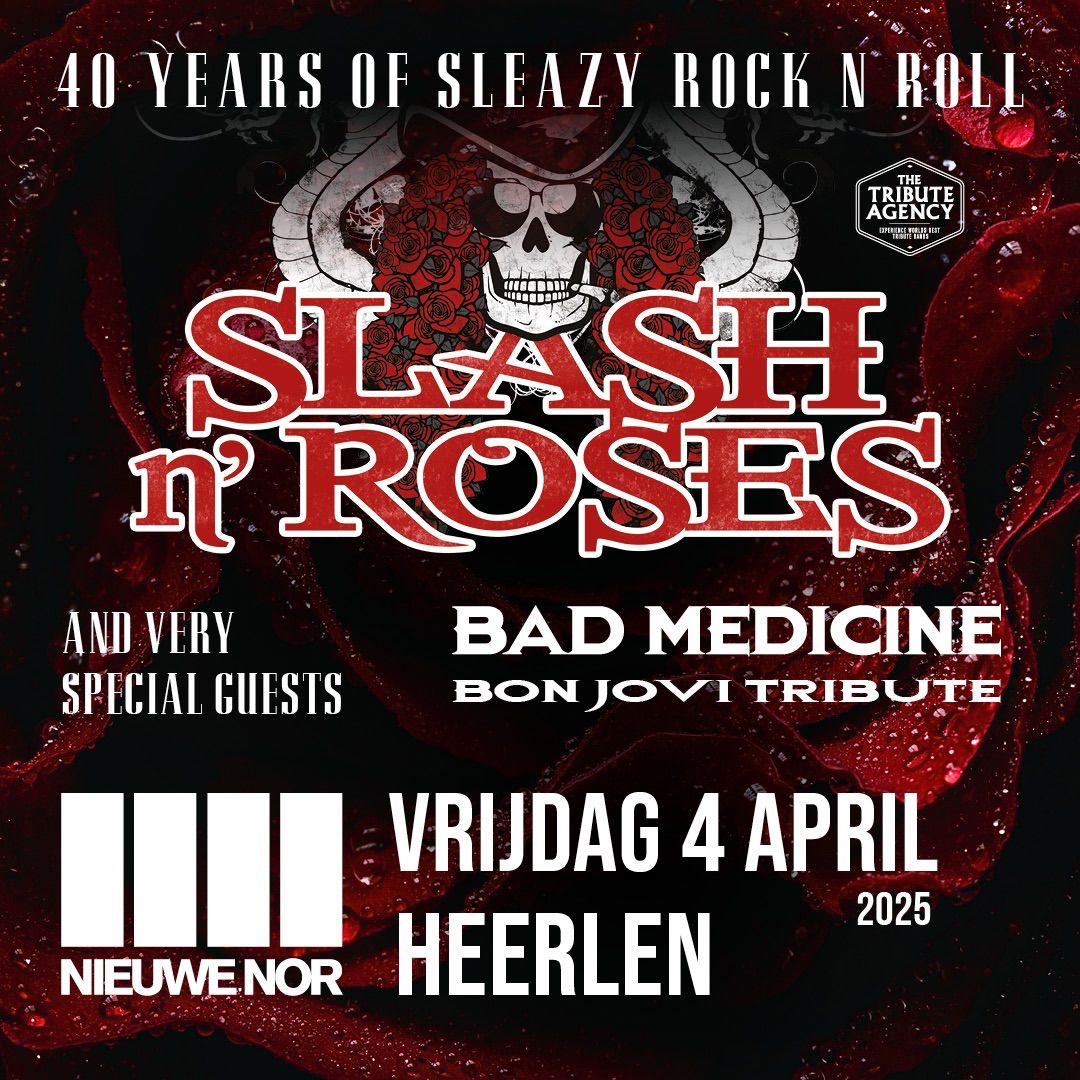 Slash N' Roses + Bad Medicine | Nieuwe Nor