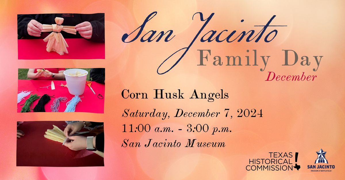 San Jacinto Family Day: Corn Husk Angels