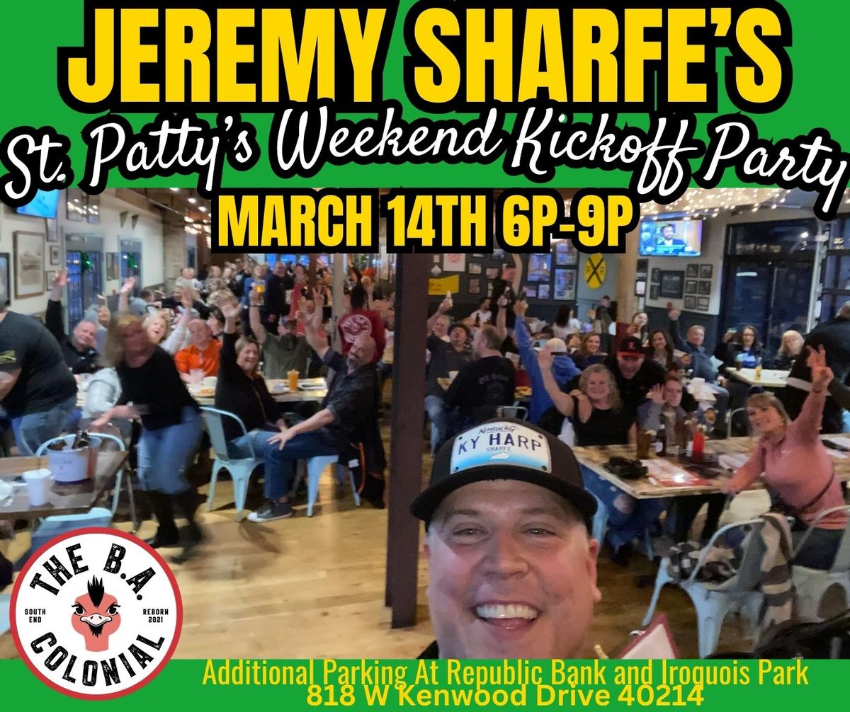 JEREMY SHARFE'S ST. PATTY'S WEEKEND KICKOFF PARTY AT THE B.A. COLONIAL