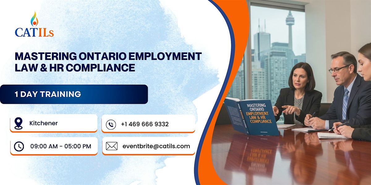 Mastering Ontario Employment Law & HR Compliance \u2013 1 Day Course, Kitchener