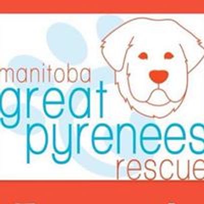 Manitoba Great Pyrenees Rescue