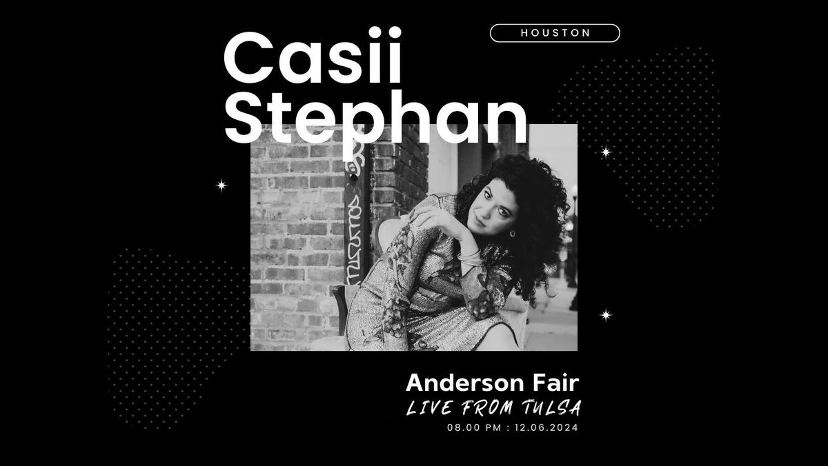 Tulsa-Based Casii Stephan in Houston at Anderson Fair 12\/6