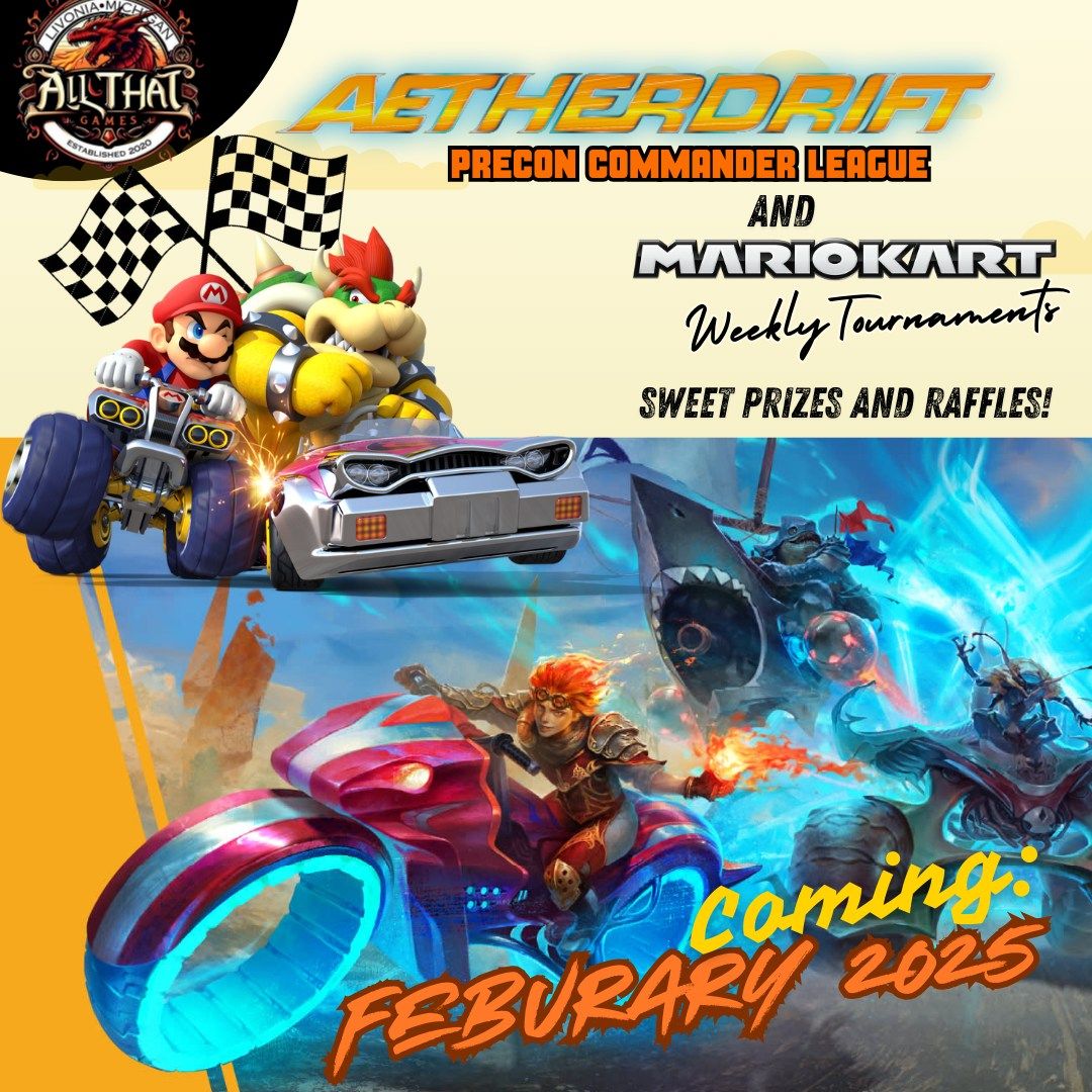 Start Your Engines! Aetherdrift and Mario Kart Weekly! *Save the date*