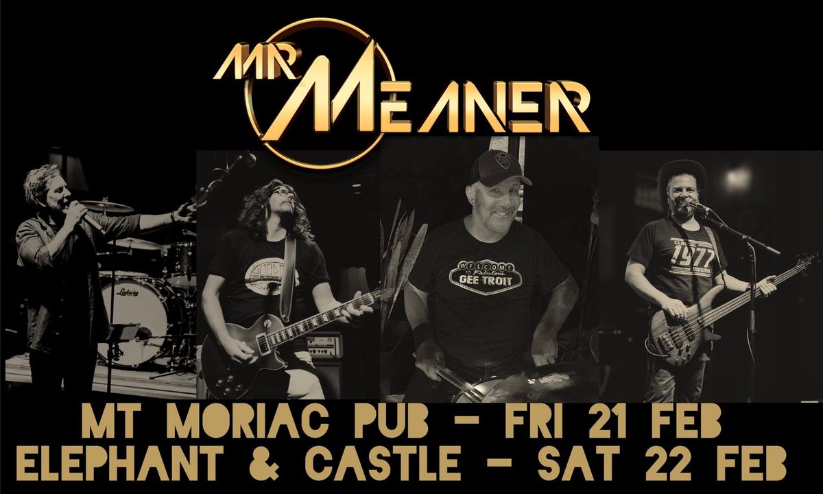 Mr Meaner Live