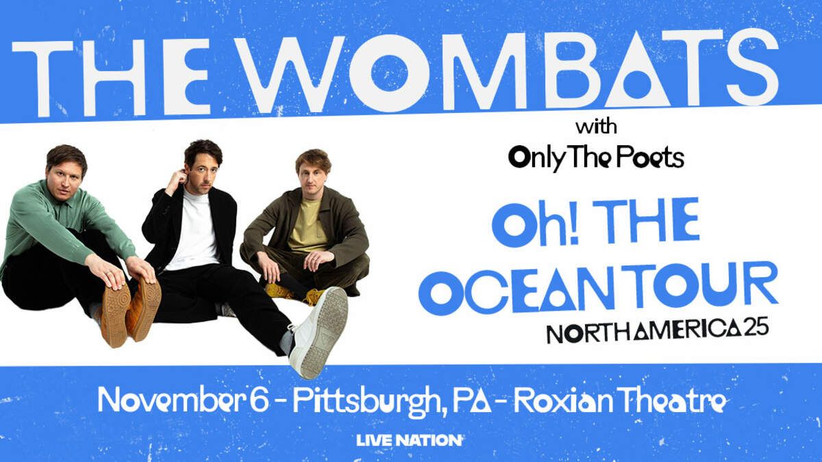 The Wombats with Only the Poets