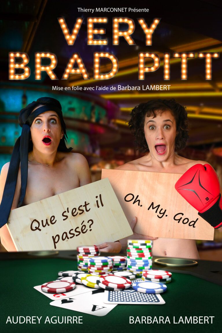 VERY BRAD PITT - Un duo comique f\u00e9minin d\u00e9jant\u00e9