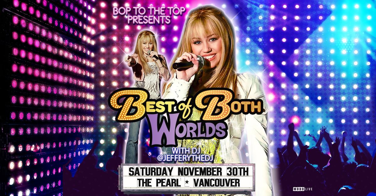 Best of Both Worlds - Vancouver