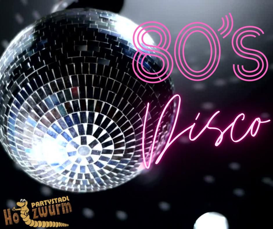 80er DISCO Party