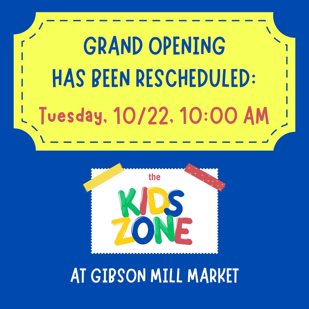 NEW DATE - Grand Opening: The Kids Zone at Gibson Mill Market