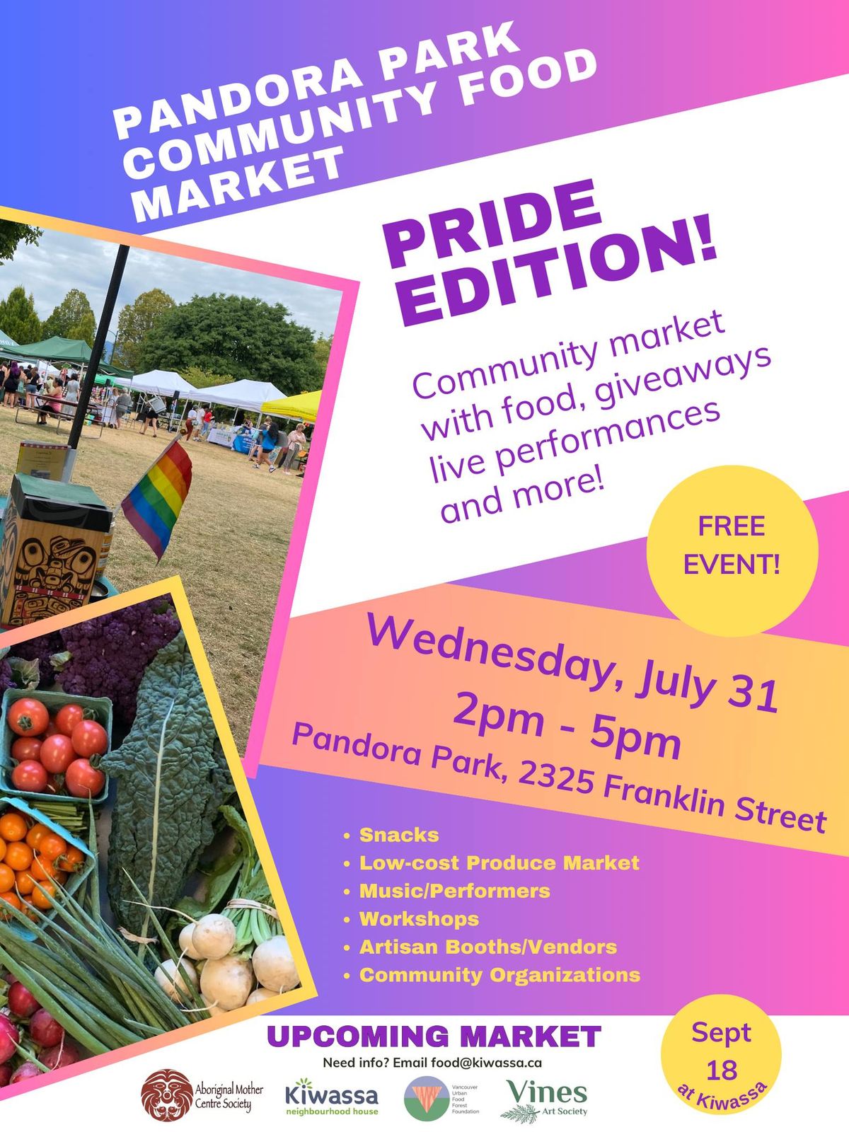 Pandora Park Community Food Market - Pride!