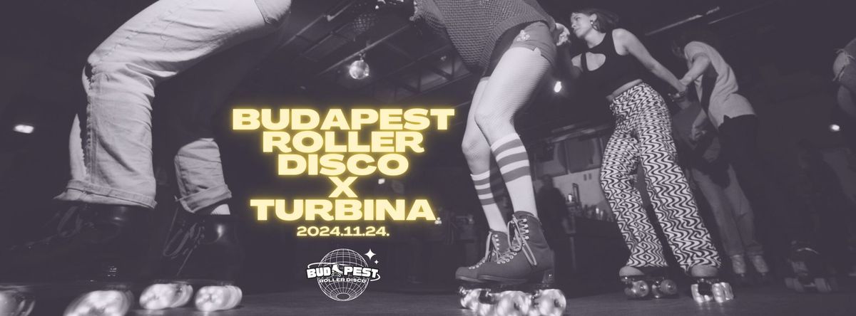 BUDAPEST ROLLERDISCO X TURBINA\/\/\ud83d\udda4BLACK&GOLD\ud83d\udc9b PARTY