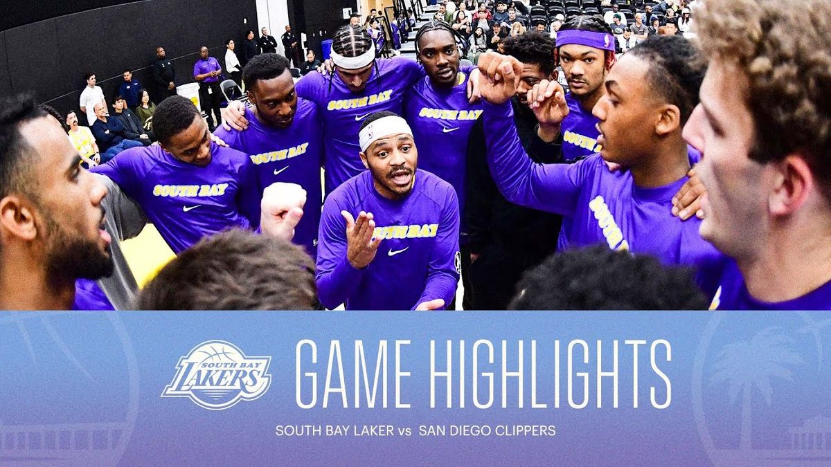 San Diego Clippers at South Bay Lakers at UCLA Health Training Center