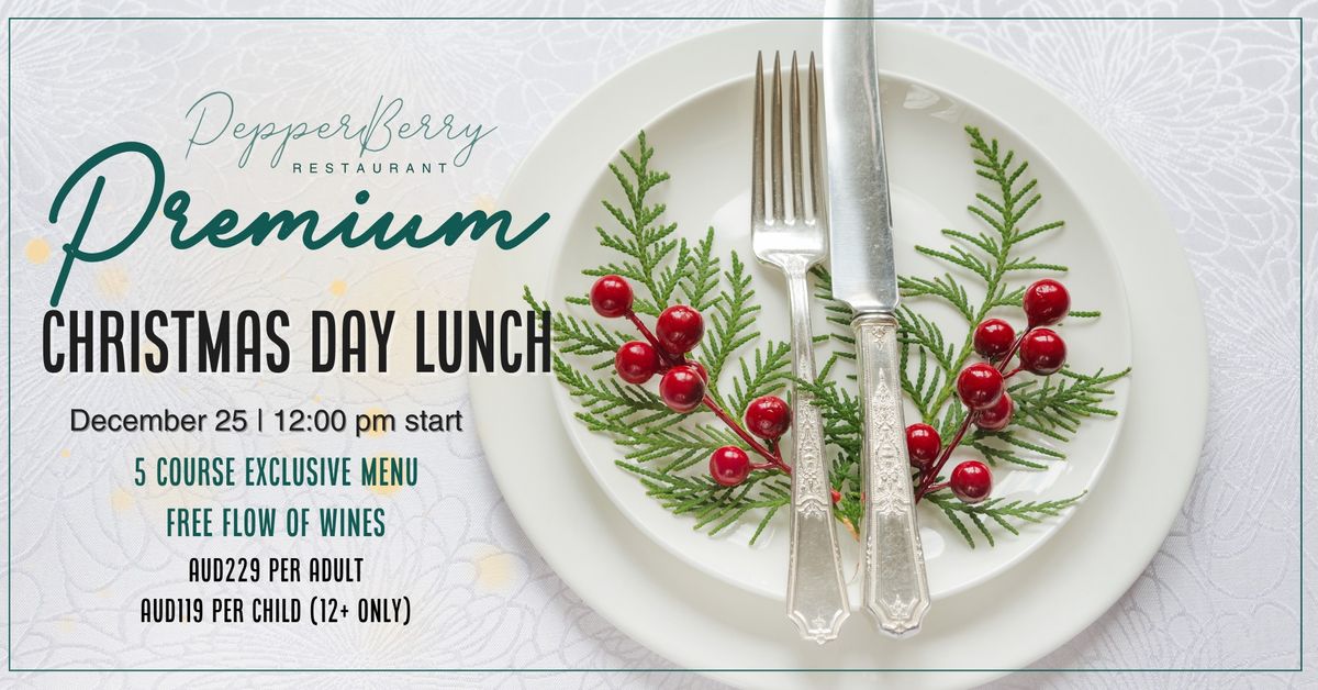 PepperBerry Premium Christmas Day Lunch