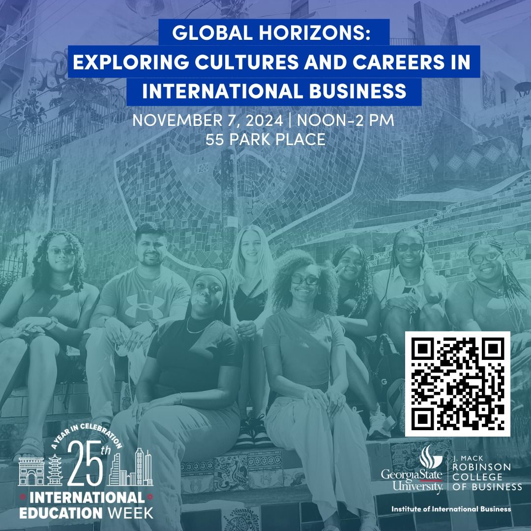 Global Horizons: Exploring Cultures and Careers in International Business