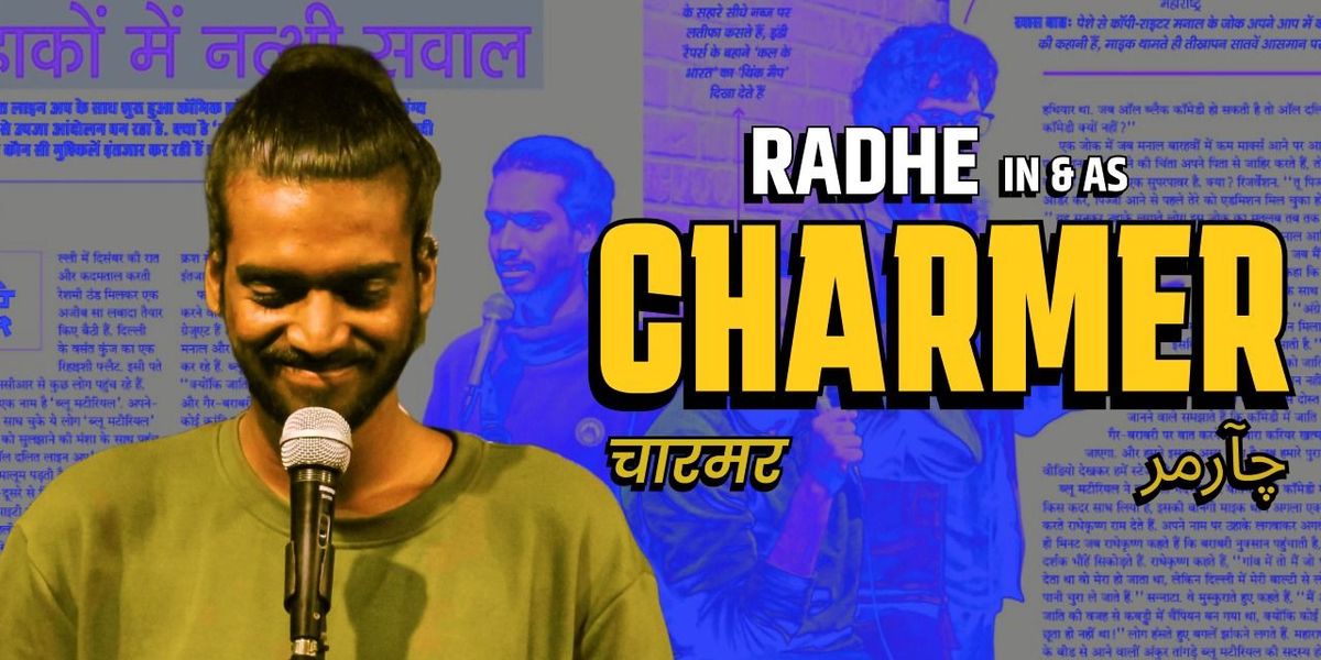 The Charmer ft. Radhe