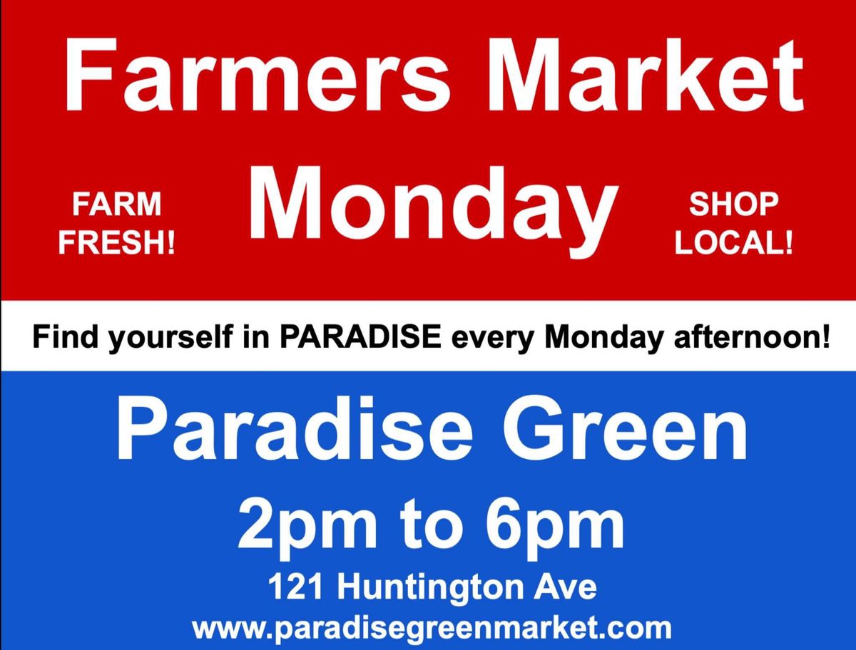 Opening Day! Paradise Green\/Stratford Farmers Market