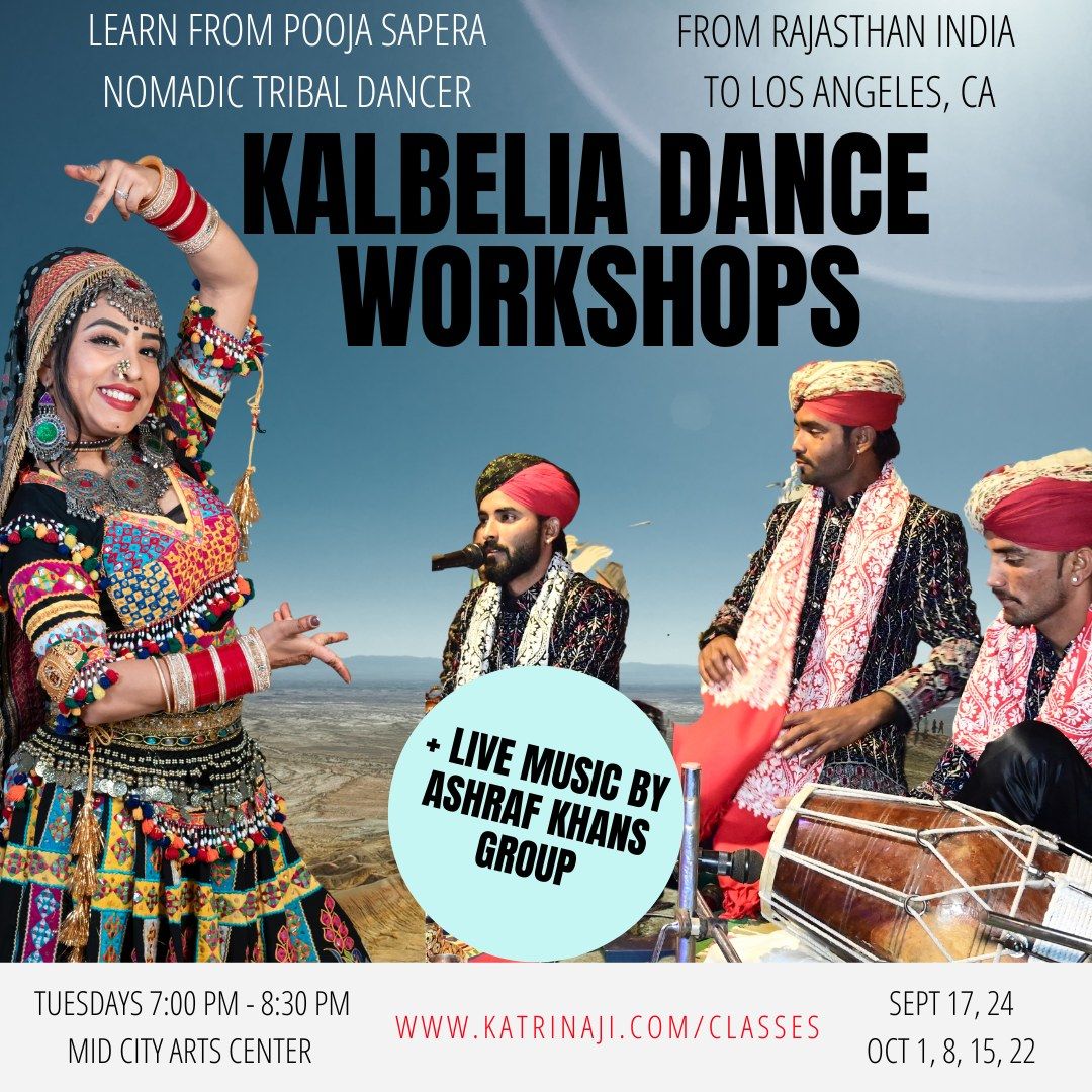 Kalbelia Dance Workshops + Live Music 