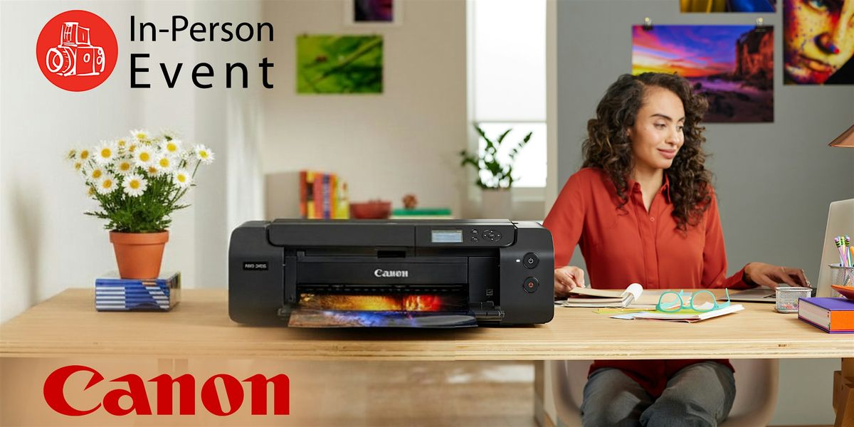 Canon Printer Demo Day