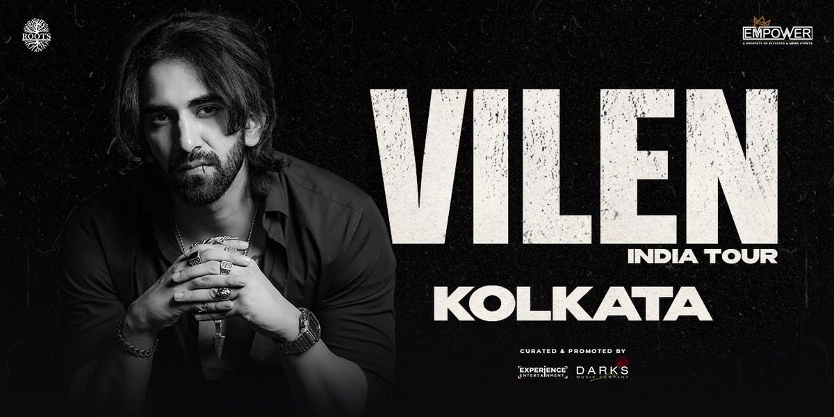 Vilen Live in Kolkata
