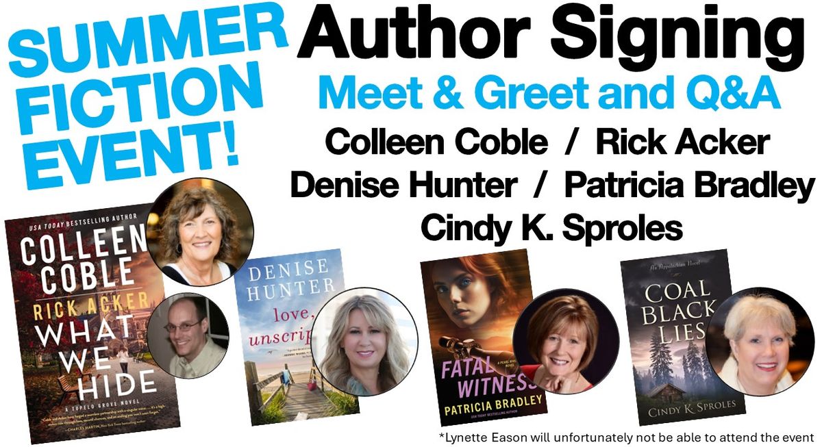 Fiction Author Signing - Colleen Coble, Denise Hunter, Patricia Bradley, Cindy Sproles, Rick Acker