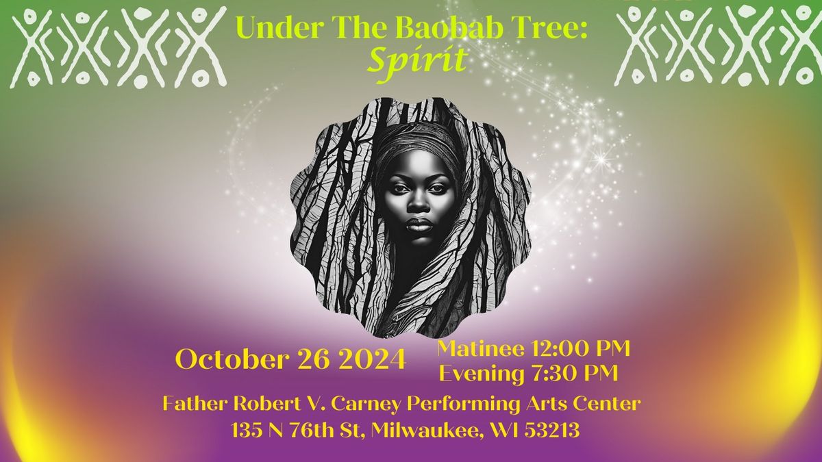 Under The Baobab Tree:  Spirit